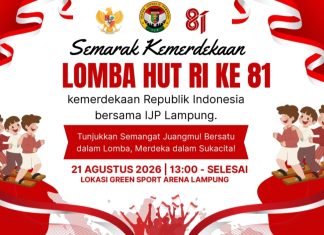 Semarak Kemerdekaan, IJP Lampung Gelar Lomba HUT RI ke-81, Wartawan Pemprov Siap Adu Kekompakan